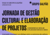 Inscrições para a Jornada de Gestão Cultural e Elaboração de Projetos terminam hoje